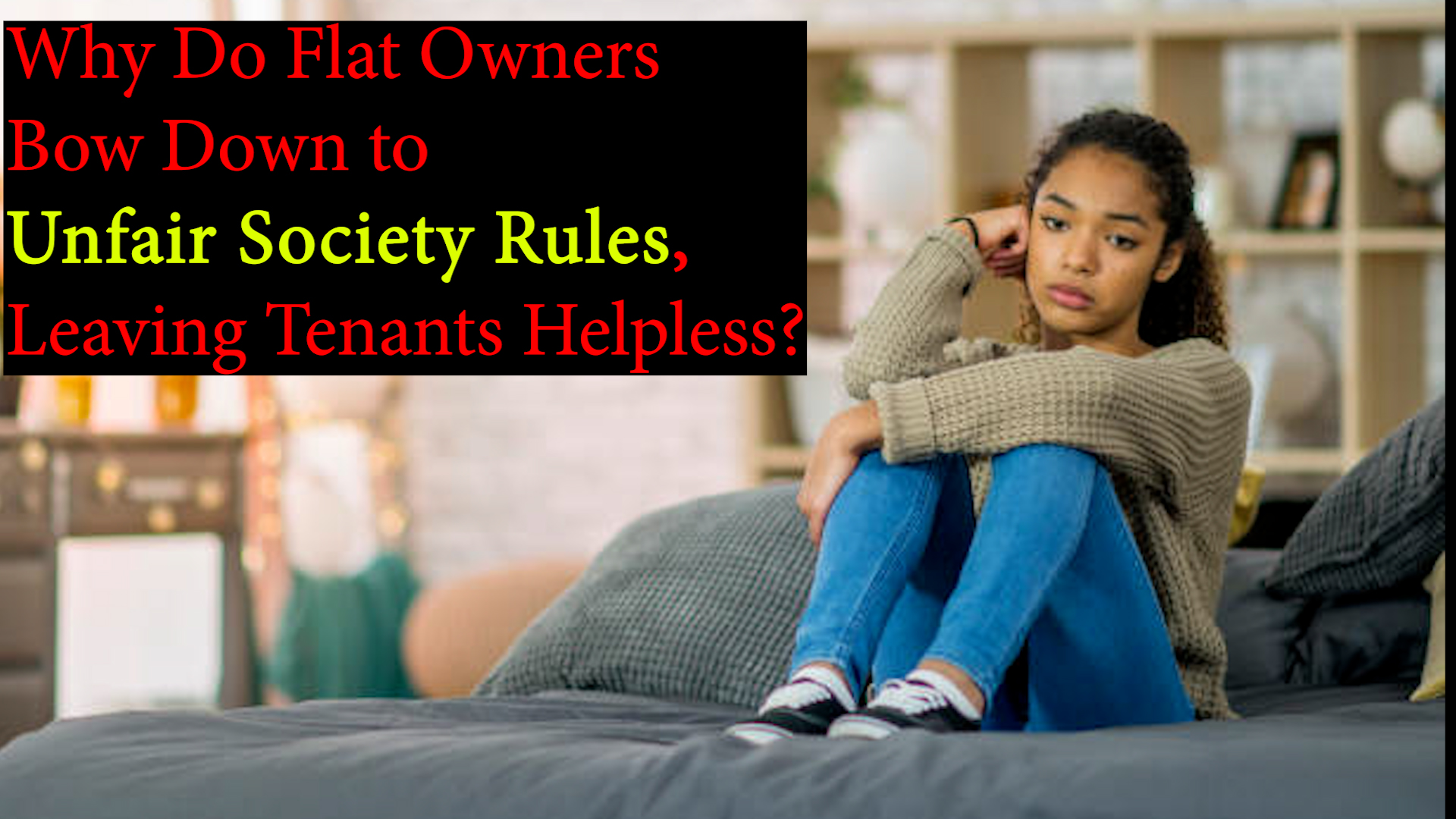 Many flat owners give in to unfair society rules, leaving tenants struggling with restrictions. Understand why this happens and explore your legal rights. Learn how to challenge unfair policies and secure a hassle-free rental experience. For expert guidance, visit Sheetal Properties.